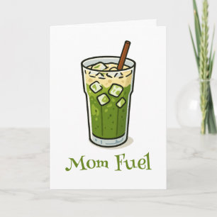Matcha Latte Mom Fuel Funny Retro Birthday Card