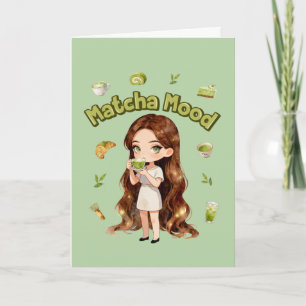 Matcha Mood Aesthetic Design Cute Green Tea Vibes Card