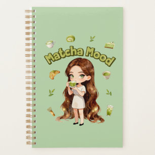 Matcha Mood Aesthetic Design Cute Green Tea Vibes Planner