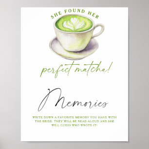 Matcha tea Memories with the bride Poster
