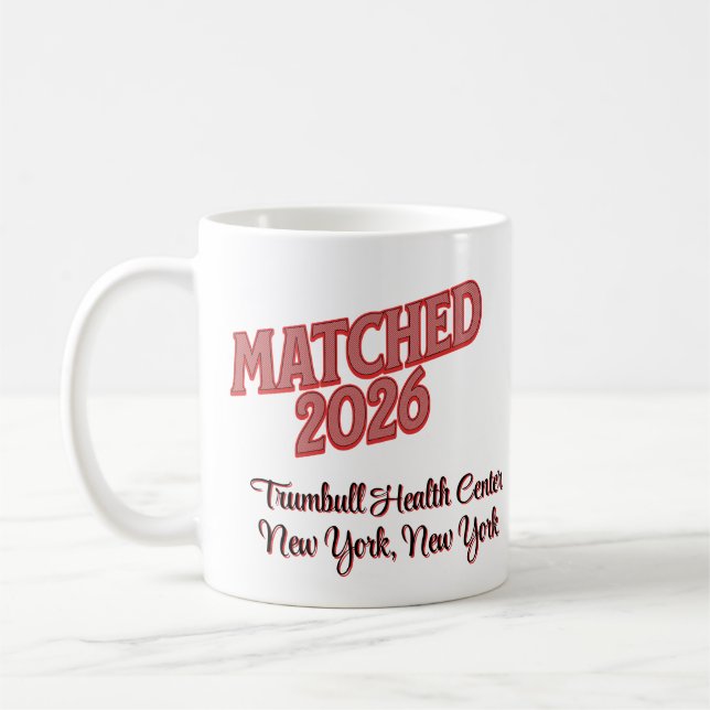 Matched 2026 Personalized Residency Match Day Gift Coffee Mug (Left)