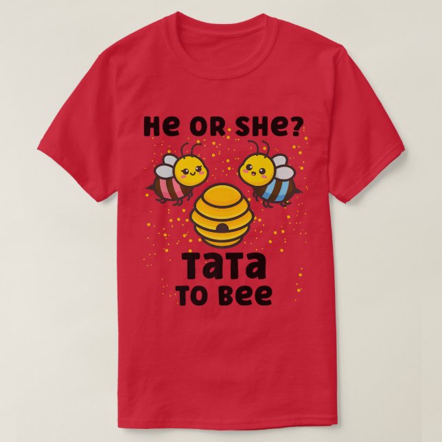 Matching Baby Gender Reveal Party He Or She Tata T T-Shirt (Design Front)