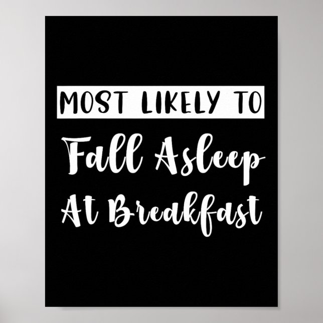 Matching Bachelorette Most Likely To Fall Asleep  Poster (Front)