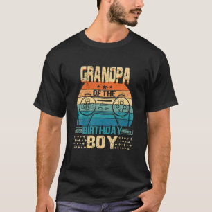 Matching Birthday Gamer Vintage Grandpa Of The Bir T-Shirt