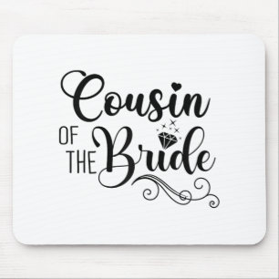 Matching Bridal Shower Party Design Cousin Of The  Mouse Pad