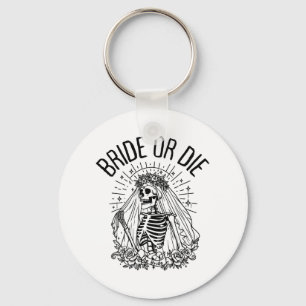 Matching Bride Or Die Gothic Skeleton Bridal Bache Key Ring