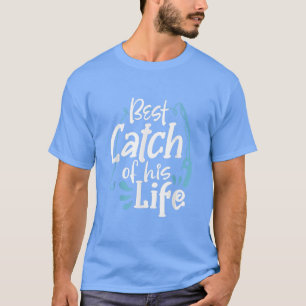 Matching Couples Fishing Quote Fisherman Fish Love T-Shirt