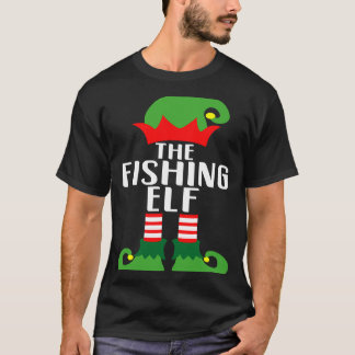 Matching Elf Family ChristmasThe Fishing Elf T-Shirt