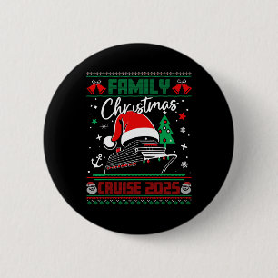 Matching Family Christmas Cruise 2025 Ugly Christm 6 Cm Round Badge
