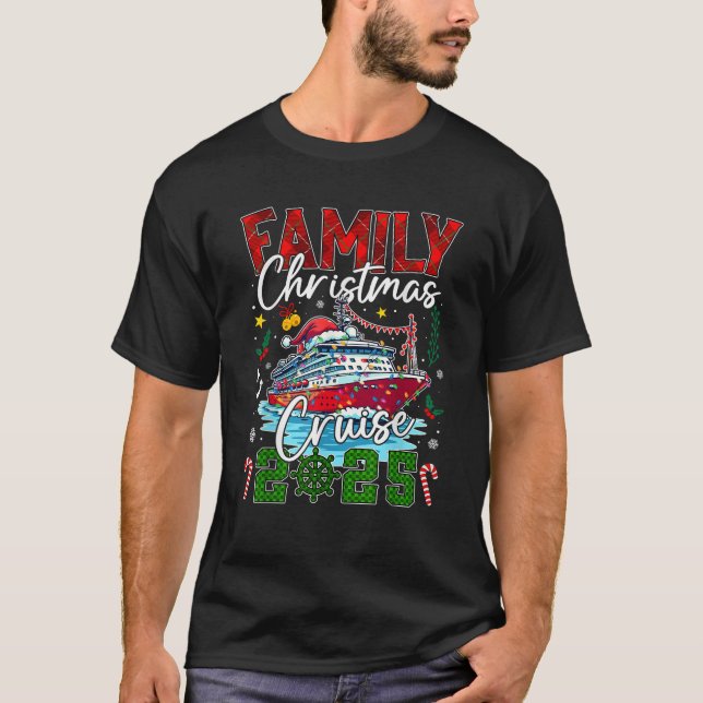 Matching Family Christmas Cruise 2025 Xmas Men Wom T-Shirt (Front)