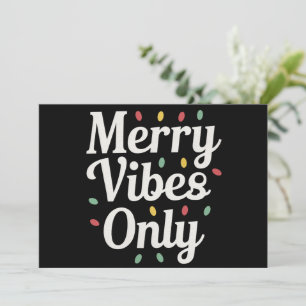 Matching Family Christmas Merry Vibes Only Lights Holiday Card
