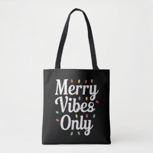Matching Family Christmas Merry Vibes Only Lights  Tote Bag