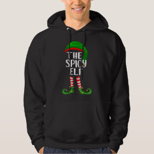 Matching Family Christmas The Spicy Elf Hoodie