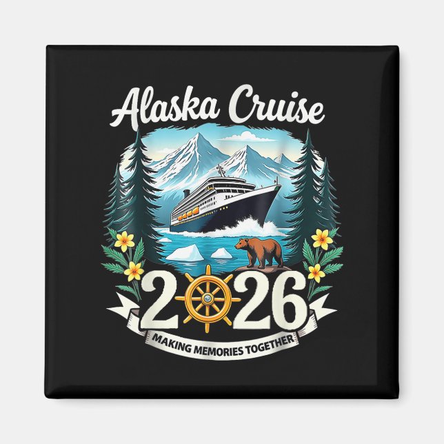 Matching Family Friends And Group Alaska Cruise 20 Magnet (Front)