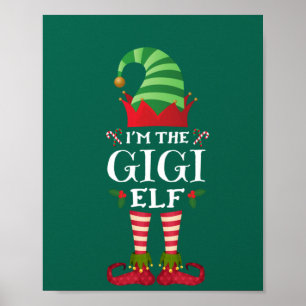 Matching Family Funny I'm The Gigi Elf Christmas Poster