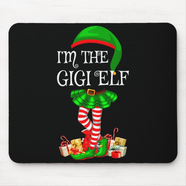 Matching Family Group I'm The Gigi Elf Christmas  Mouse Pad (Front)