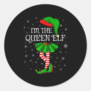 Matching Family Group I'm The Queen Elf Christmas  Classic Round Sticker