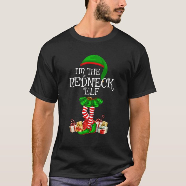 Matching Family Group I'm The Redneck Elf Christma T-Shirt (Front)