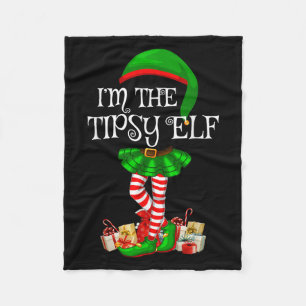 Matching Family Group I'm The Tipsy Elf Christmas  Fleece Blanket