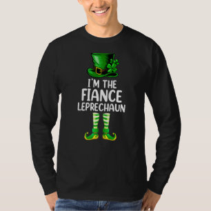 Matching Family I M The Fiance Leprechaun St Patri T-Shirt
