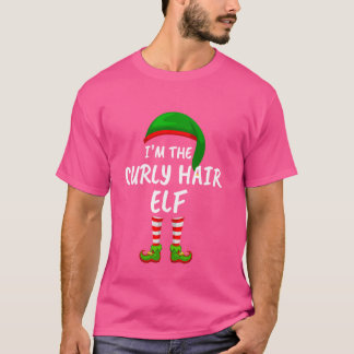 Matching Family I'm The Curly Hair Elf Christmas T-Shirt