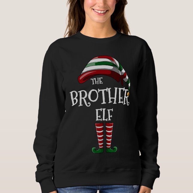 Matching Family  The Brother Elf Christmas Group Sweatshirt (Front)