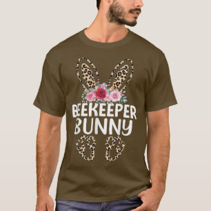 Matching Funny Leopard Print Bunny Beekeeper Easte T-Shirt