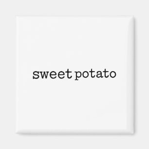 Matching Funny Sweet Tato Kind Of Rude Tato Magnet