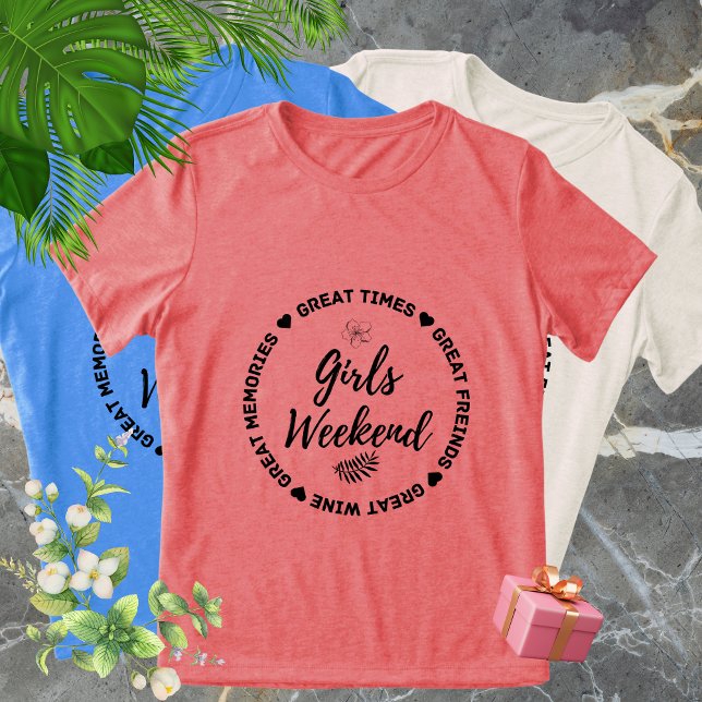 Matching Girls Weekend Trip T-Shirts - Great Memor (Matching Girls Weekend Trip T-Shirts - Great Memories & Weekend Vibes Tee)