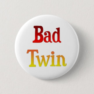 Matching Good Twin Bad Twin Gifts 6 Cm Round Badge