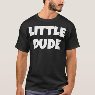 Matching Grand Big Little Dude Father's Day T-Shirt