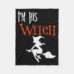 Matching Halloween I'm His Witch_i'm Her Boo Coupl Fleece Blanket