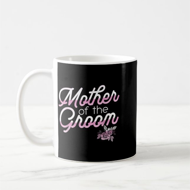 Matching Mother Of The Groom Bride Team For Future Coffee Mug (Left)