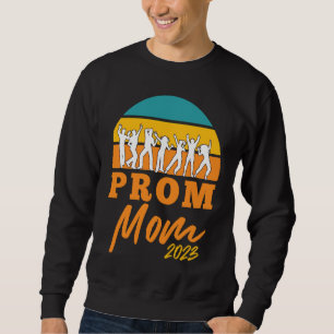 Matching Prom Moms 2023 School Dance Chaperone Pro Sweatshirt