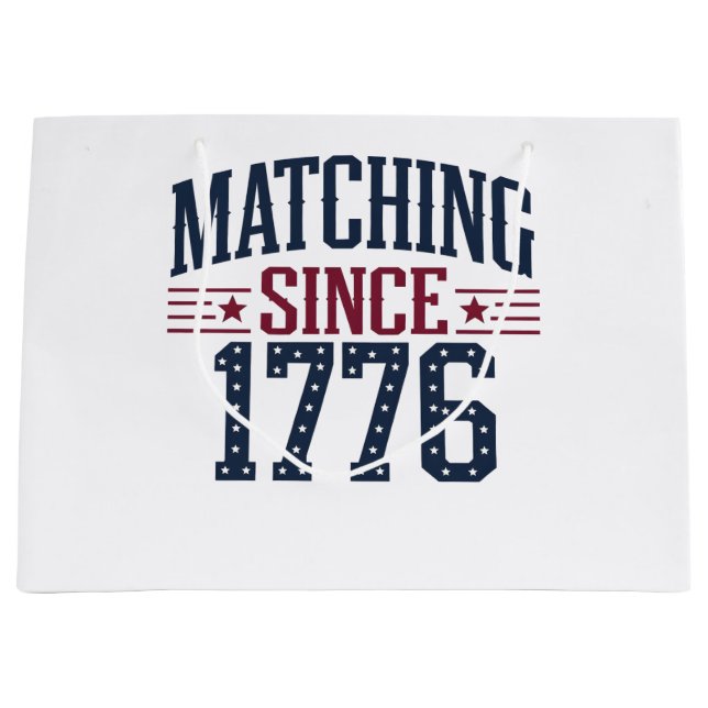 Matching Since 1776 250th Anniversary 4th of July  Large Gift Bag (Front)