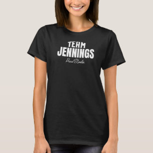 Matching Team Jennings Proud Member Jennings Famil T-Shirt