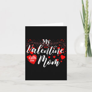 Matching Valentines Day Mother My Valentine Calls  Card