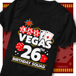 Matching Vegas 26th Birthday Squad Casino Party T-Shirt