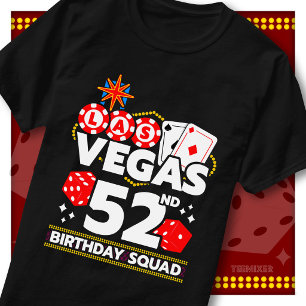 Matching Vegas 52nd Birthday Squad Casino Party T-Shirt