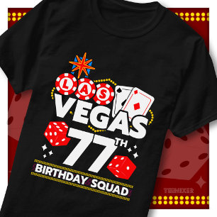 Matching Vegas 77th Birthday Squad Casino Party T-Shirt