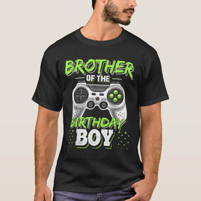 Matching Video Game Birthday Brother Of The Birthd T-Shirt (Front)