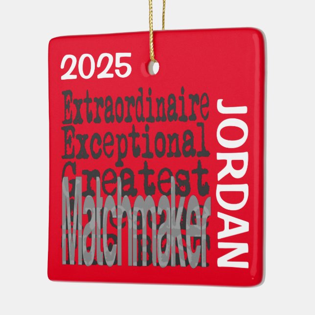Matchmaker Extraordinaire CUSTOM Ceramic Ornament (Left)