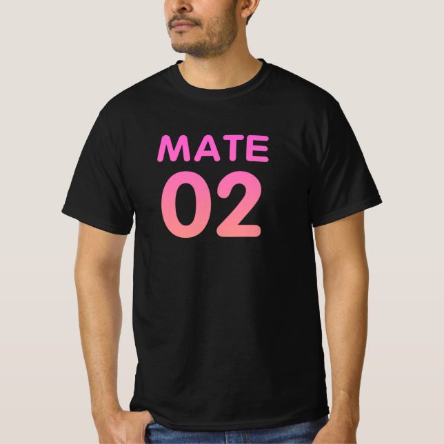 Mate 02 T-Shirt (Front)