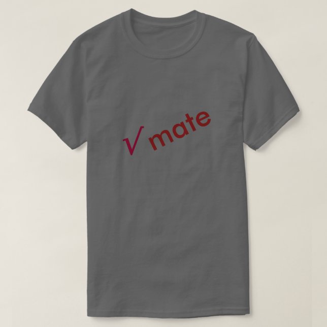 √ mate /  T-Shirt (Design Front)