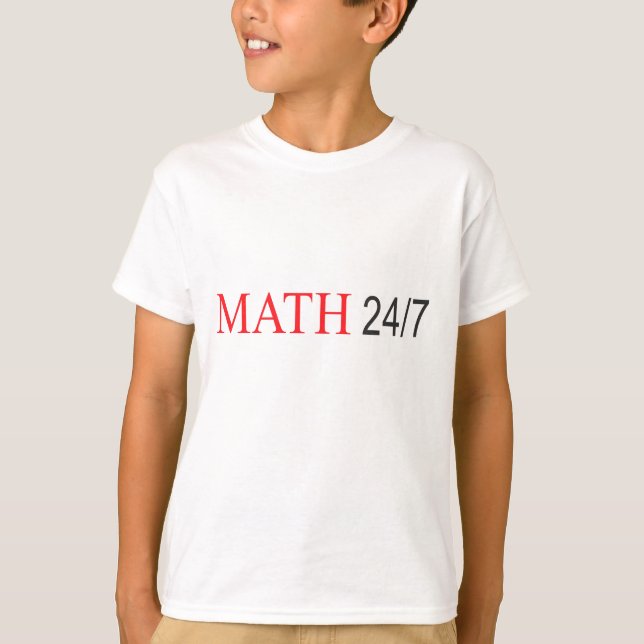 Math _24_7.jpg T-Shirt (Front)