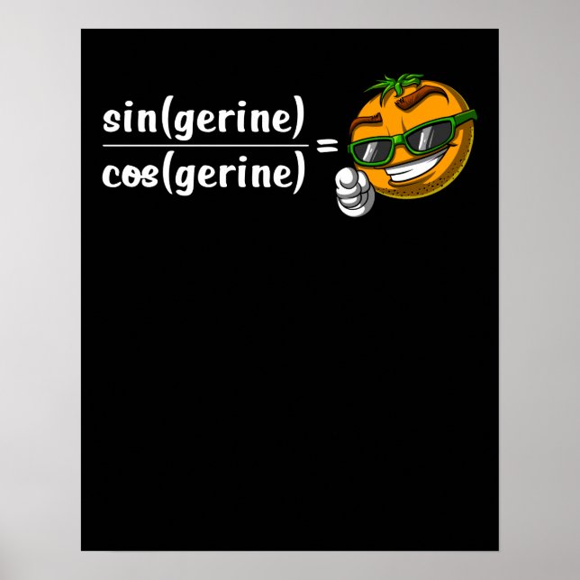 Math Algebra Tangerine Funny Science Joke Poster (Front)