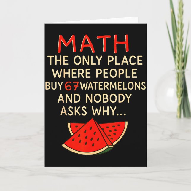 Math And 67 Watermelons Funny 6 7 Meme Calculation Card (Front)