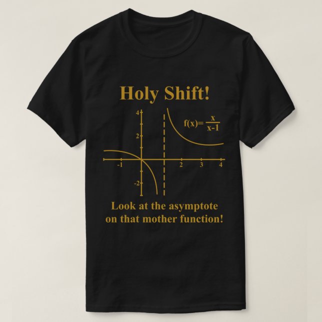 Math asymptote   T-Shirt (Design Front)