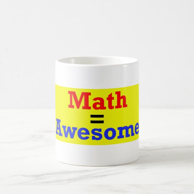 Math = Awesome Mug (Center)