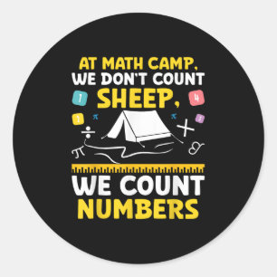 Math Camp Math Camper Mathematician Camping Mathem Classic Round Sticker